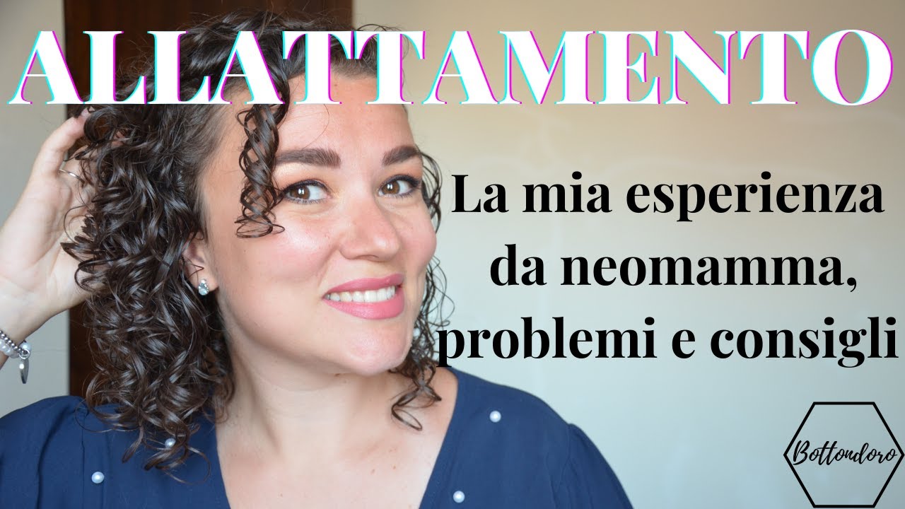 ALLATTAMENTO | LA MIA ESPERIENZA | PROBLEMI E CONSIGLI