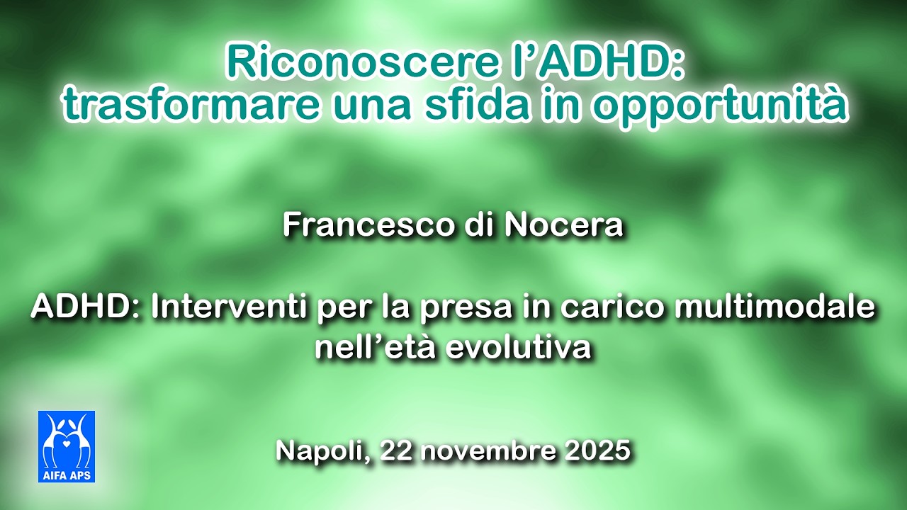 Interventi per la presa in carico multimodale per l’ADHD in età evolutiva