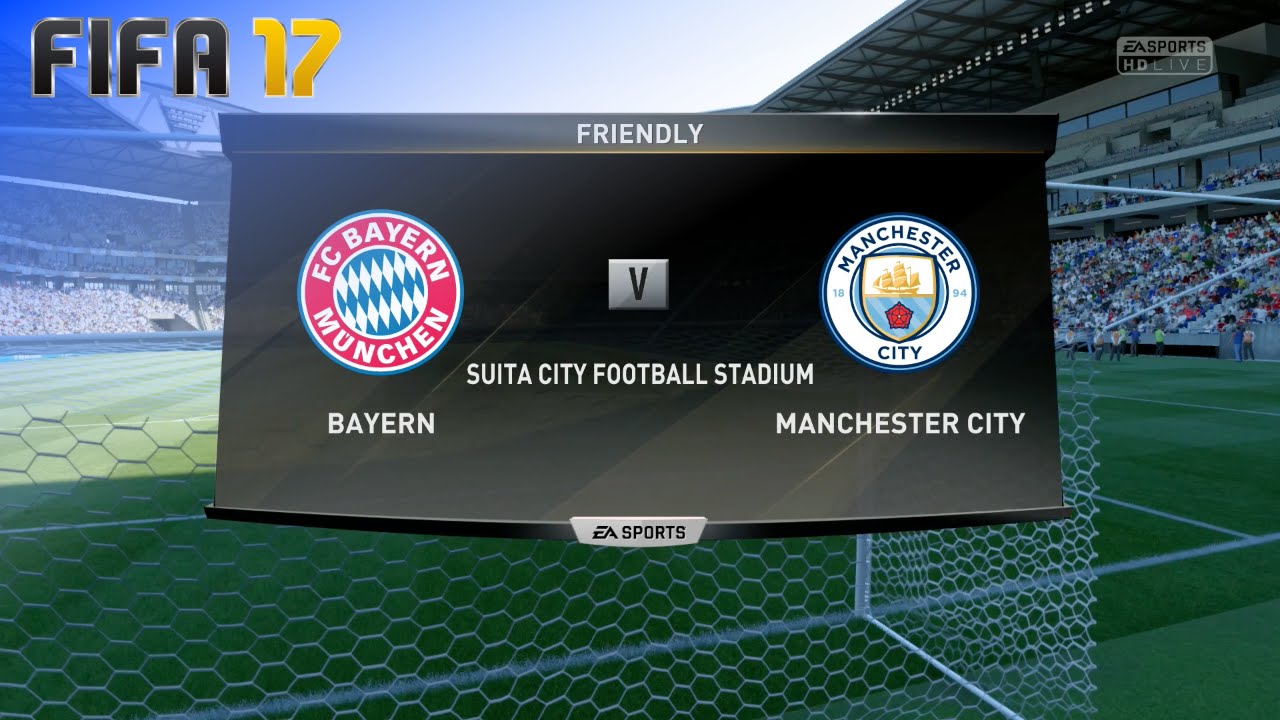 FIFA 17 Demo - FC Bayern München vs. Manchester City @ Suita City Football Stadium