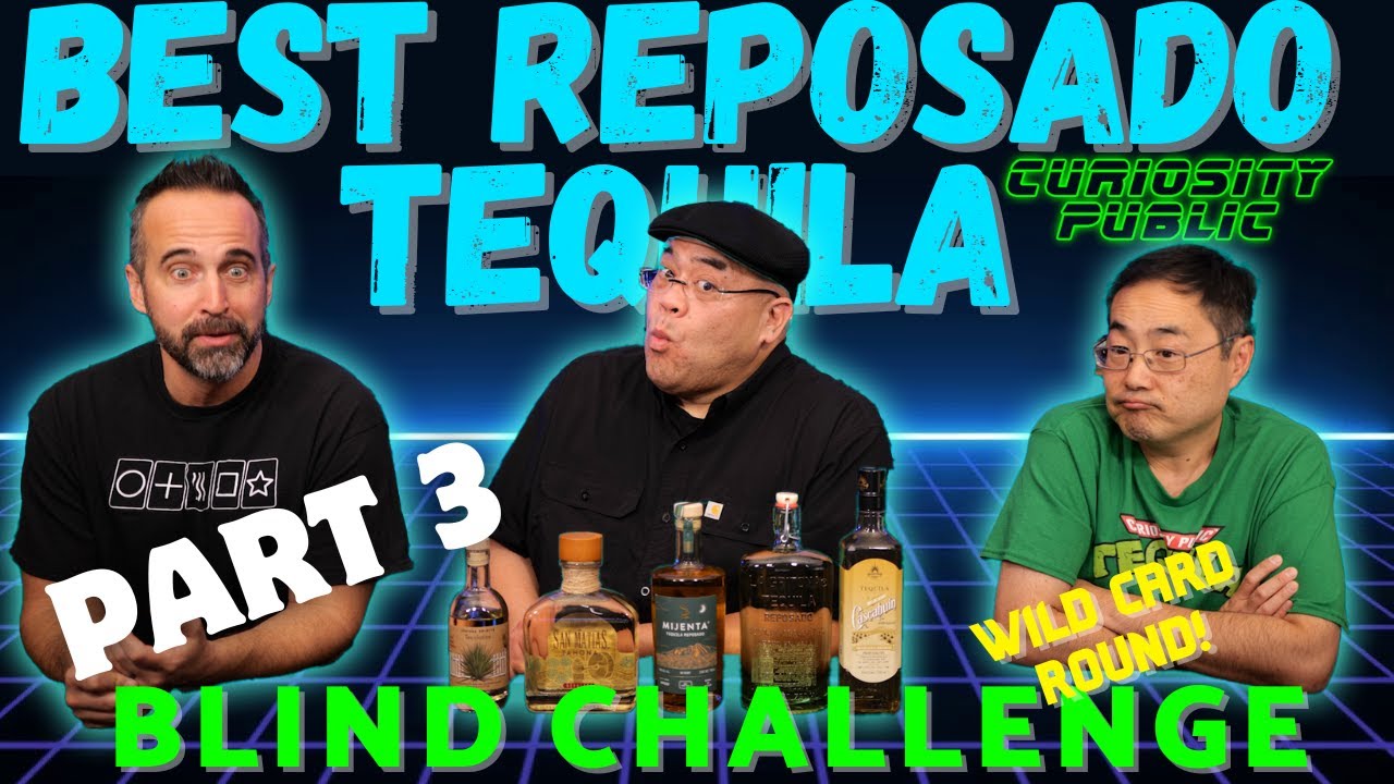 Лучшая текила Reposado | РАУНД 3! | Слепой тест! | Curiosity Public