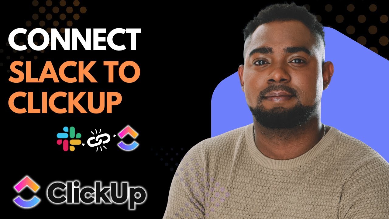 How to Connect Slack to ClickUp (2026 Update) | Boost Team Productivity with Easy Integration!