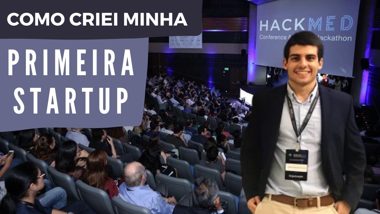 Como empreendi e criei  minha PRIMEIRA EMPRESA (STARTUP) no Brasil