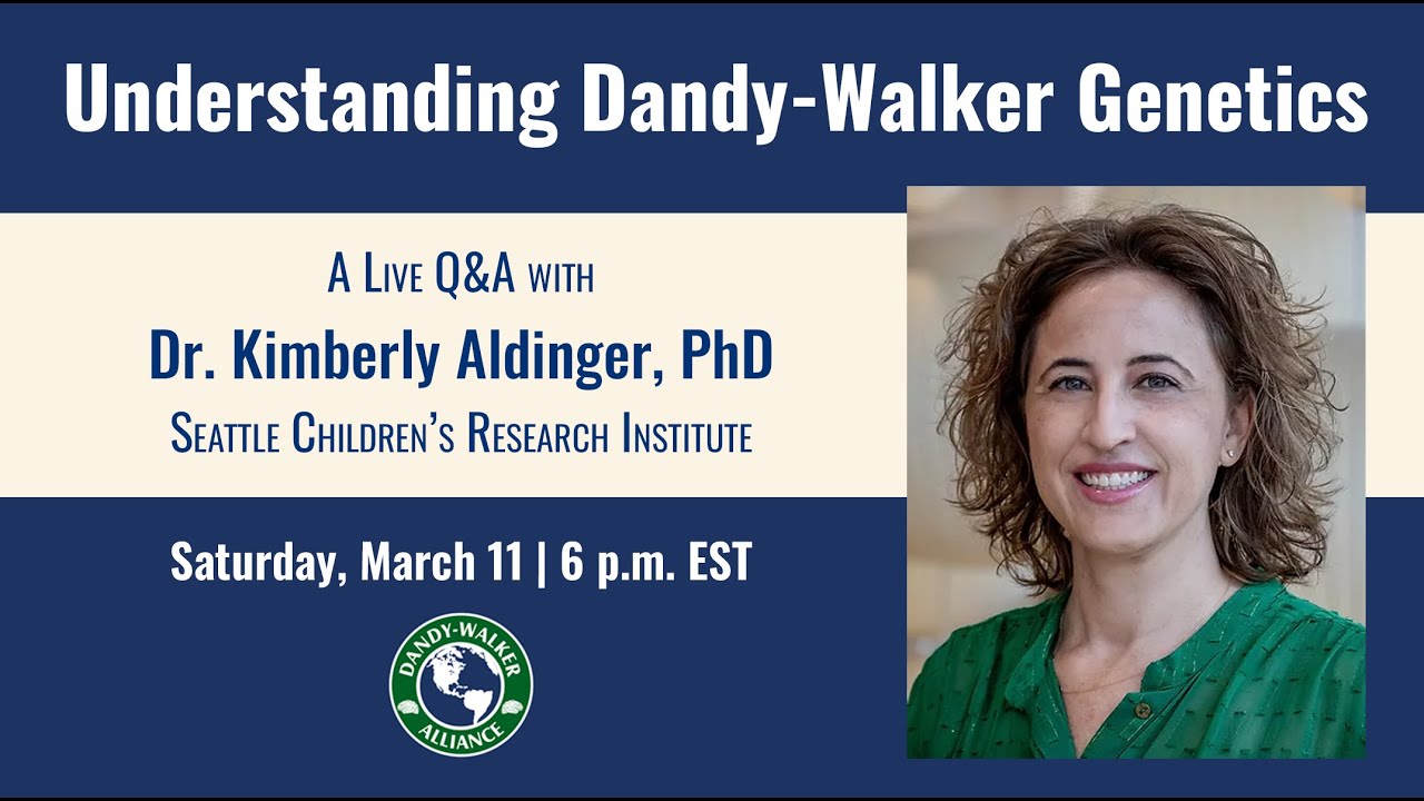 Webinar: Understanding Dandy-Walker Genetics with Dr. Kimberly Aldinger, PhD