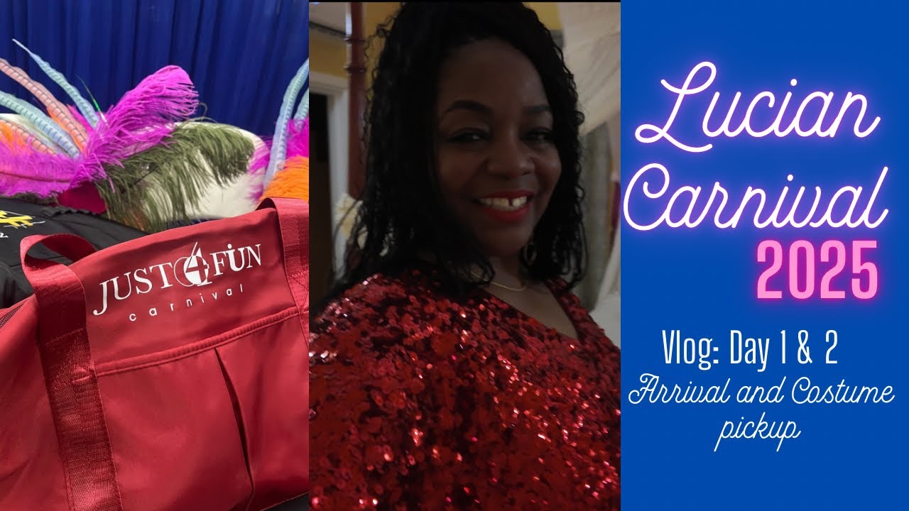 St. Lucia Carnival 2025 Vlog Days 1 & 2 |Arrival|Costume Pickup|Colour Me Red #stlucia #travelvlog