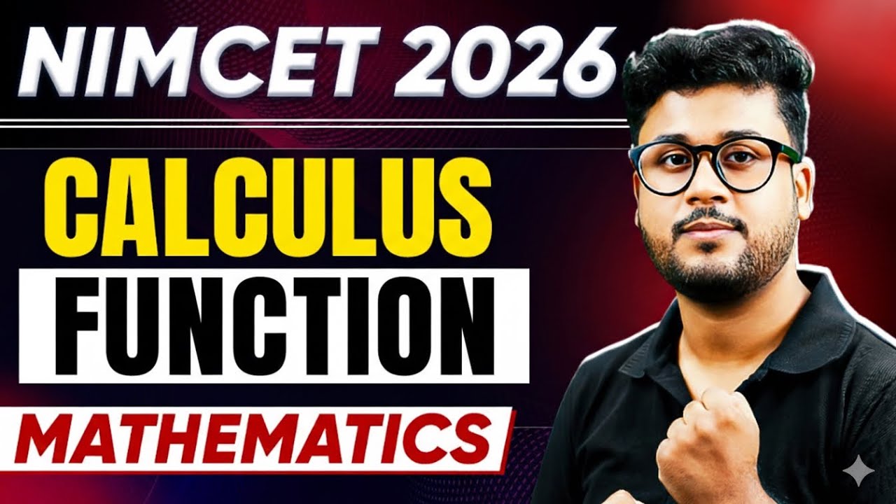 NIMCET 2026 |  Functions Of Calculus Mathematics NIMCET 2026 Preparation