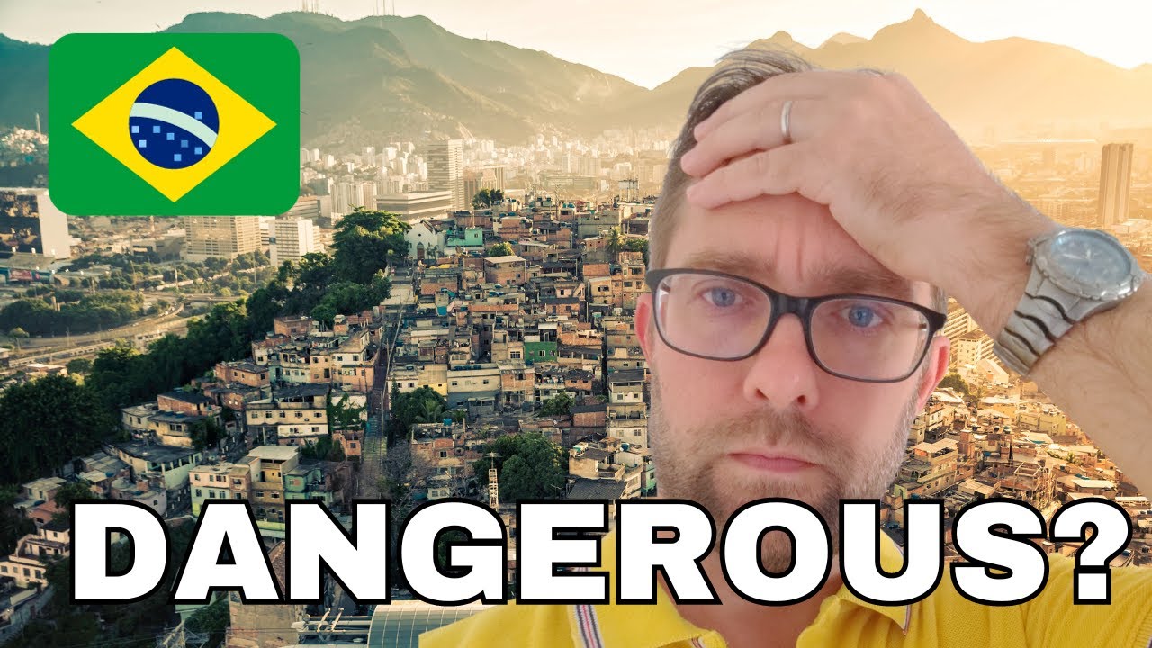 Is Brazil dangerous?