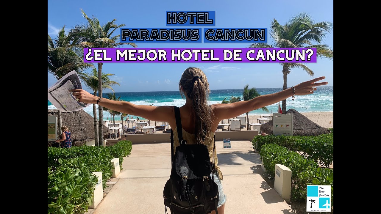 Review Paradisus Cancun - Subs English