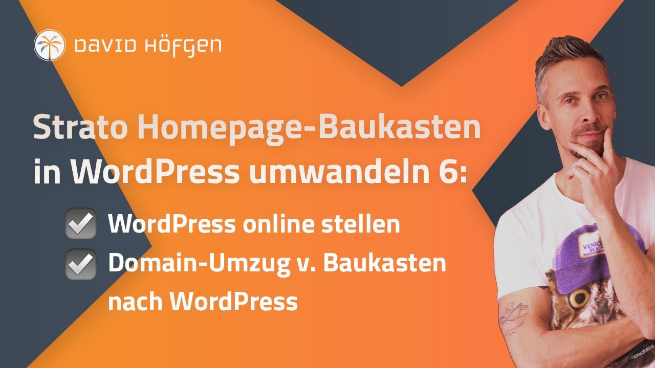 Strato Homepage-Baukasten in WordPress umwandeln 6: Finalisierung & Domainumzug v. Baukasten ➡️ WP
