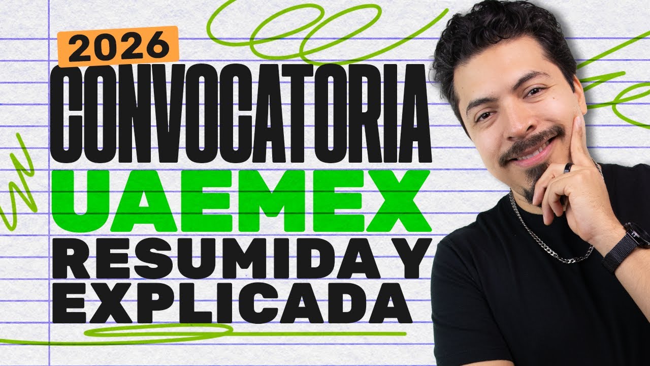 Convocatoria UAEMEX 2026 Explicada | Fechas, Examen y Errores que Debes Evitar