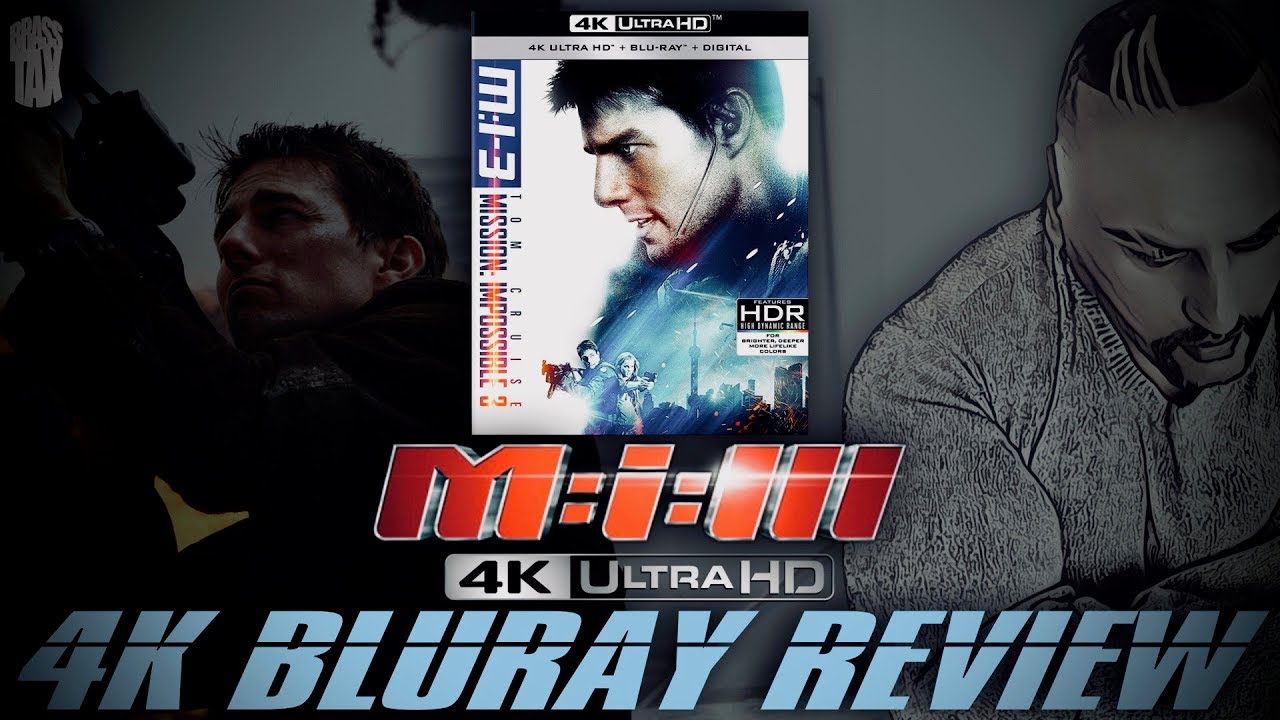 Mission Impossible 3 4K Bluray Review I Dolby Vision