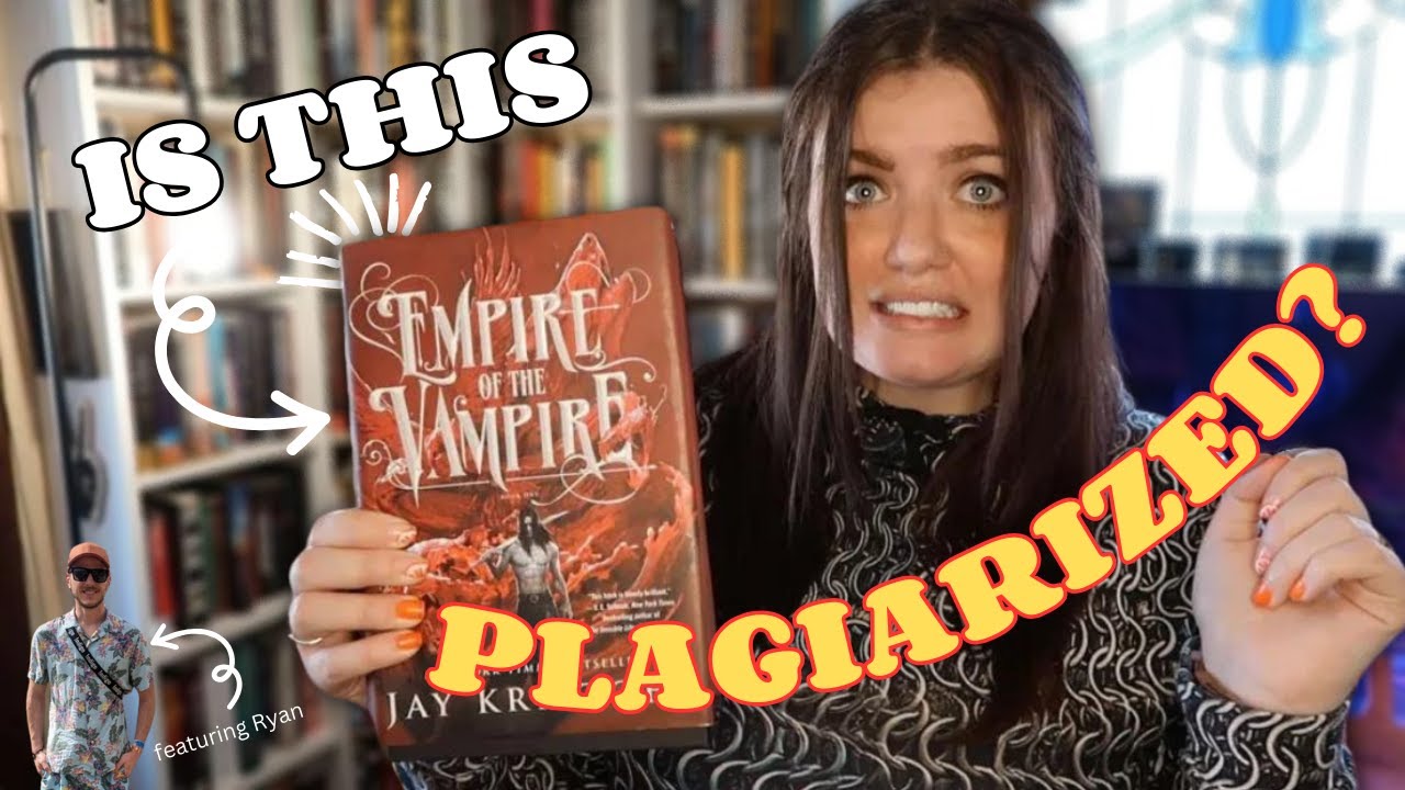 is Empire of the Vampire plagiarized? (rant review + deep dive ft. Ryan)