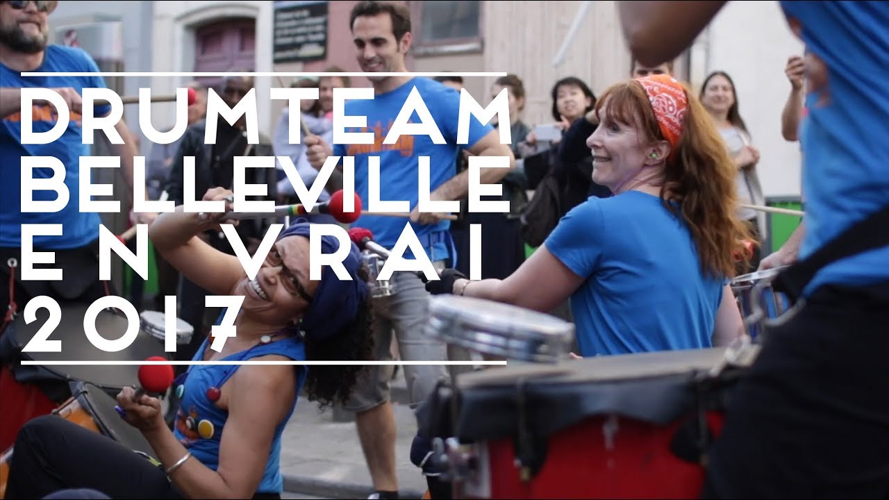 Drumteam Batucada - Belleville en Vrai, Paris - 2017