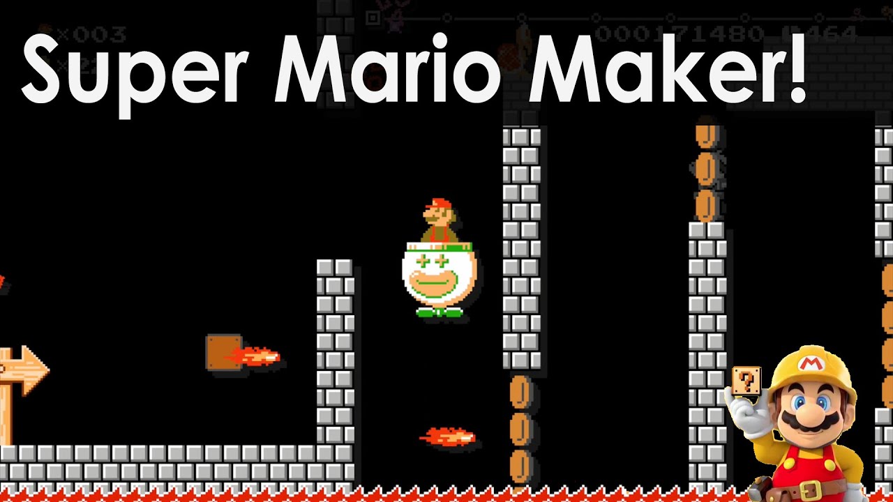 Let's Play Super Mario Maker! You Can Do ANYTHING!