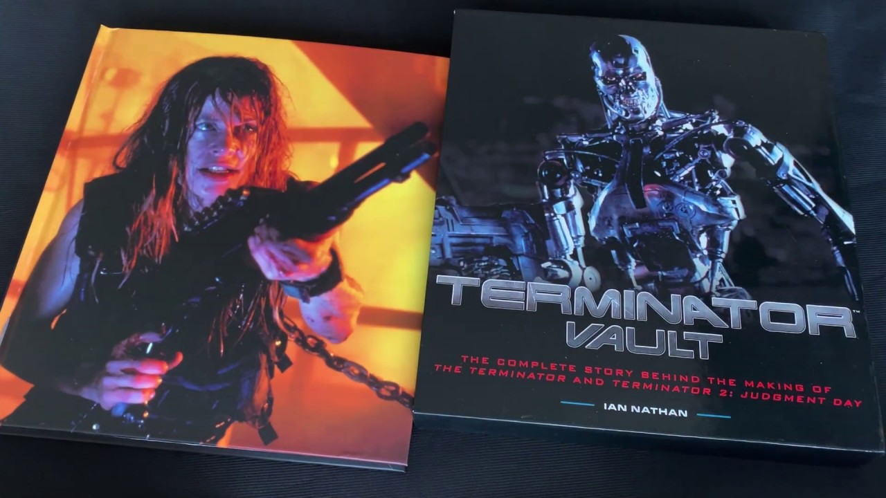 Terminator Vault: The Complete Story Behind the Making of