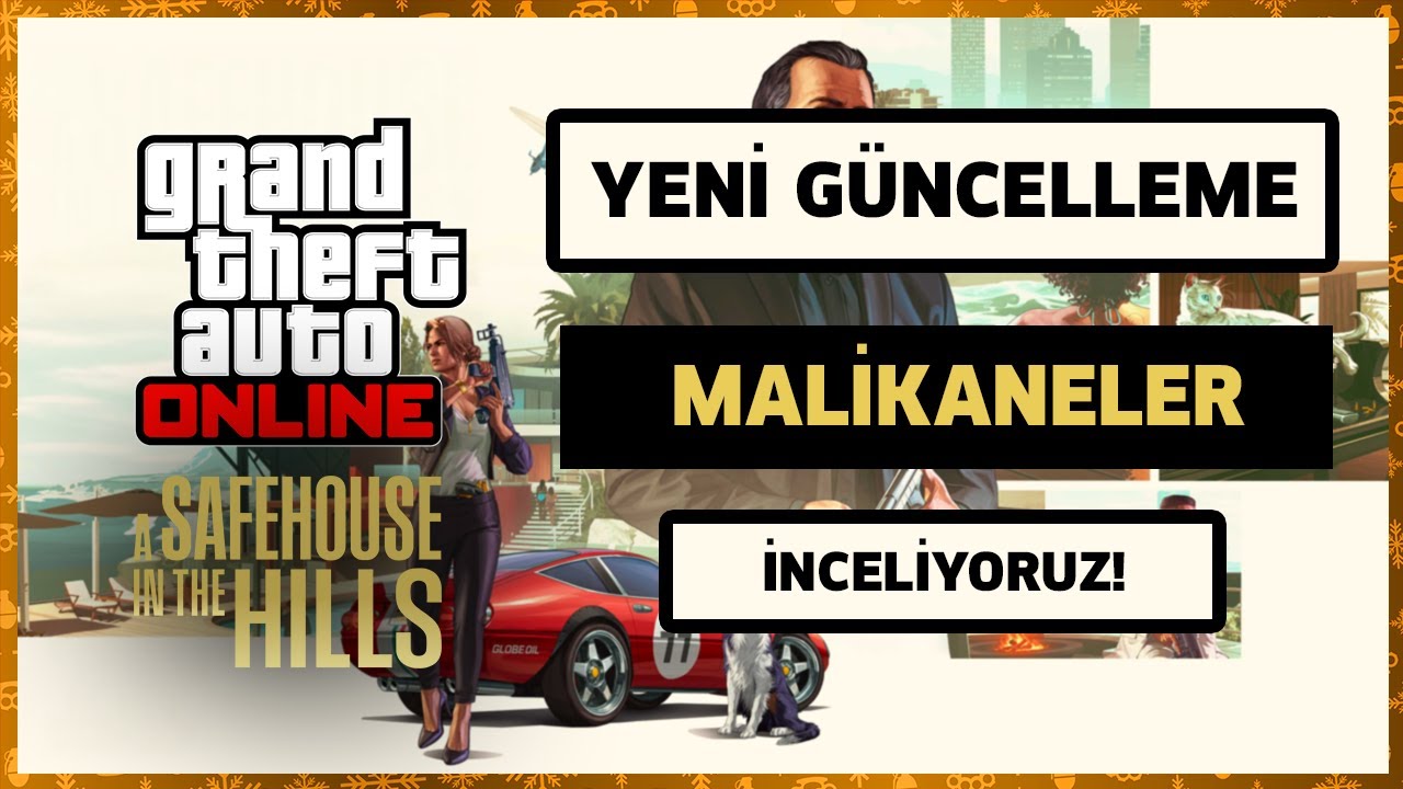 GTA ONLINE - A SAFEHOUSE IN THE HILLS G&Uuml;NCELLEMESİ YAYINLANDI! - (İlk İnceleme & Malikaneler)