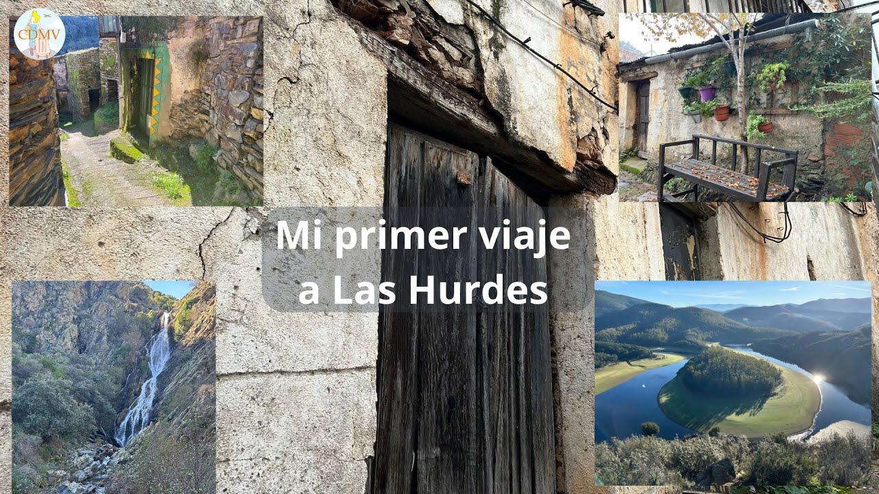 Mi primer viaje a Las Hurdes