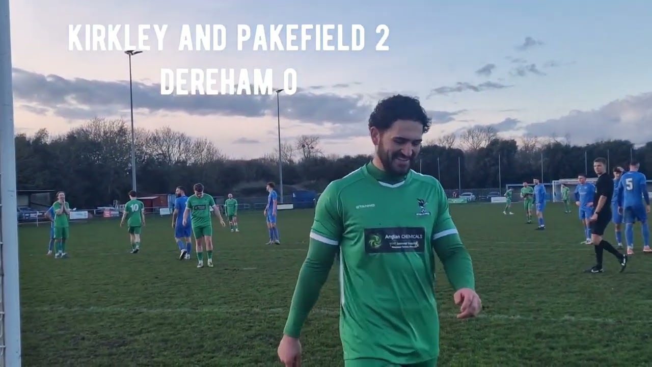 KIRKLEY AND PAKEFIELD V DEREHAM GOAL HIGHLIGHTS