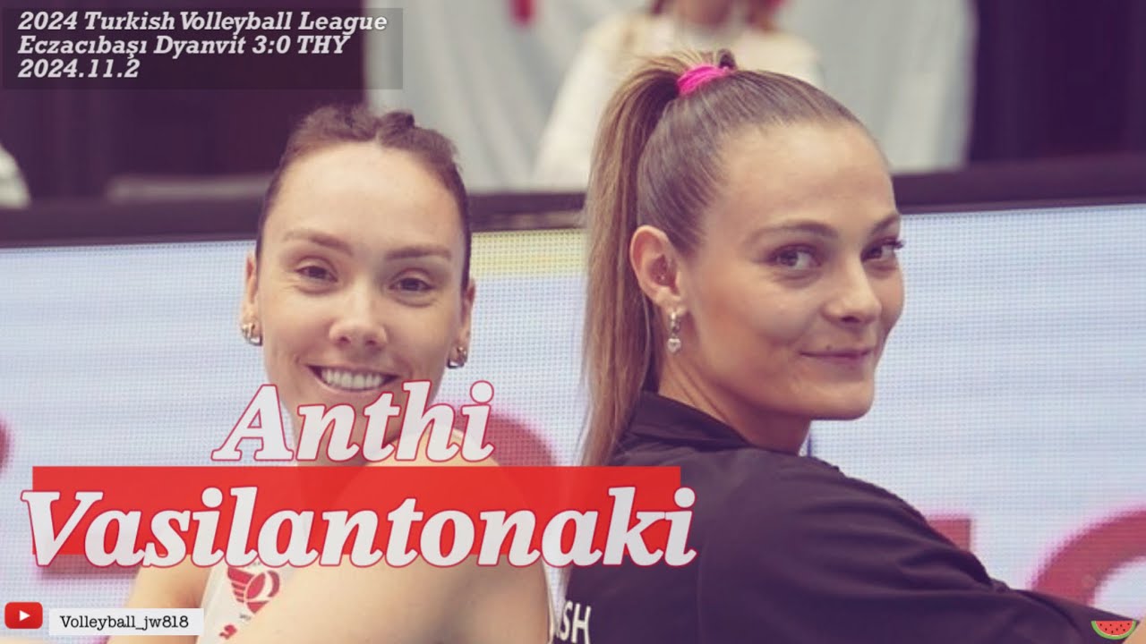 Anthi Vasilantonaki │ Eczacıbaşı Dynavit vs Türk Hava Yolları │ 2024/25 Turkish Volleyball League