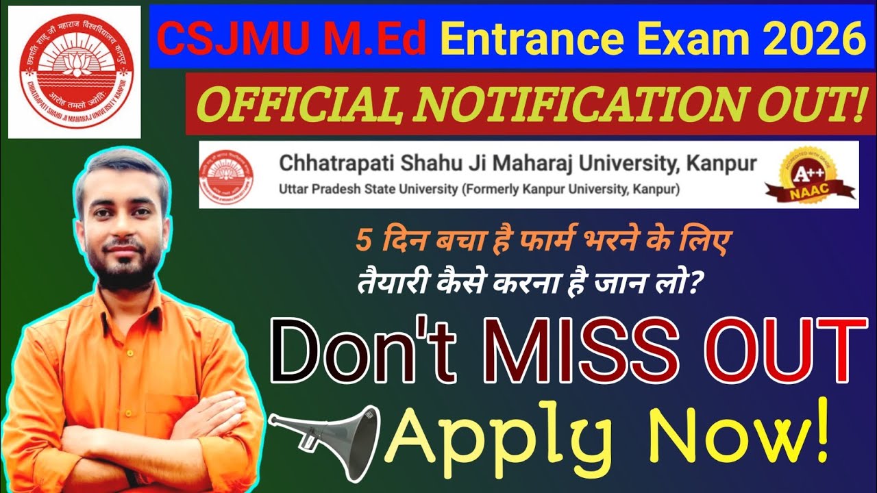 CSJMU KANPUR M.Ed Entrance Admission Brochure 2026 Released | Forms are open from April 25 to May 25