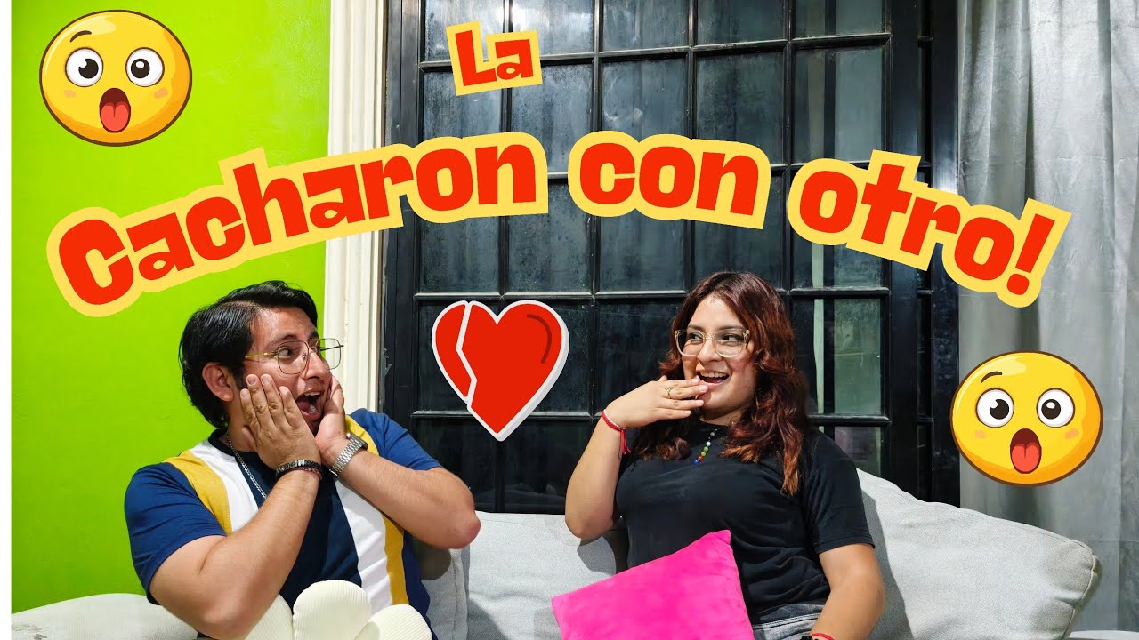 La cacharon con otro! (Piloto 1)