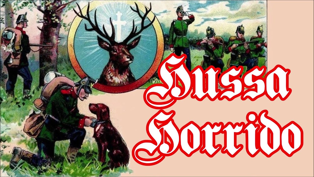 Hussa Horrido - J&auml;gerlied/German Hunter Song + English Translation