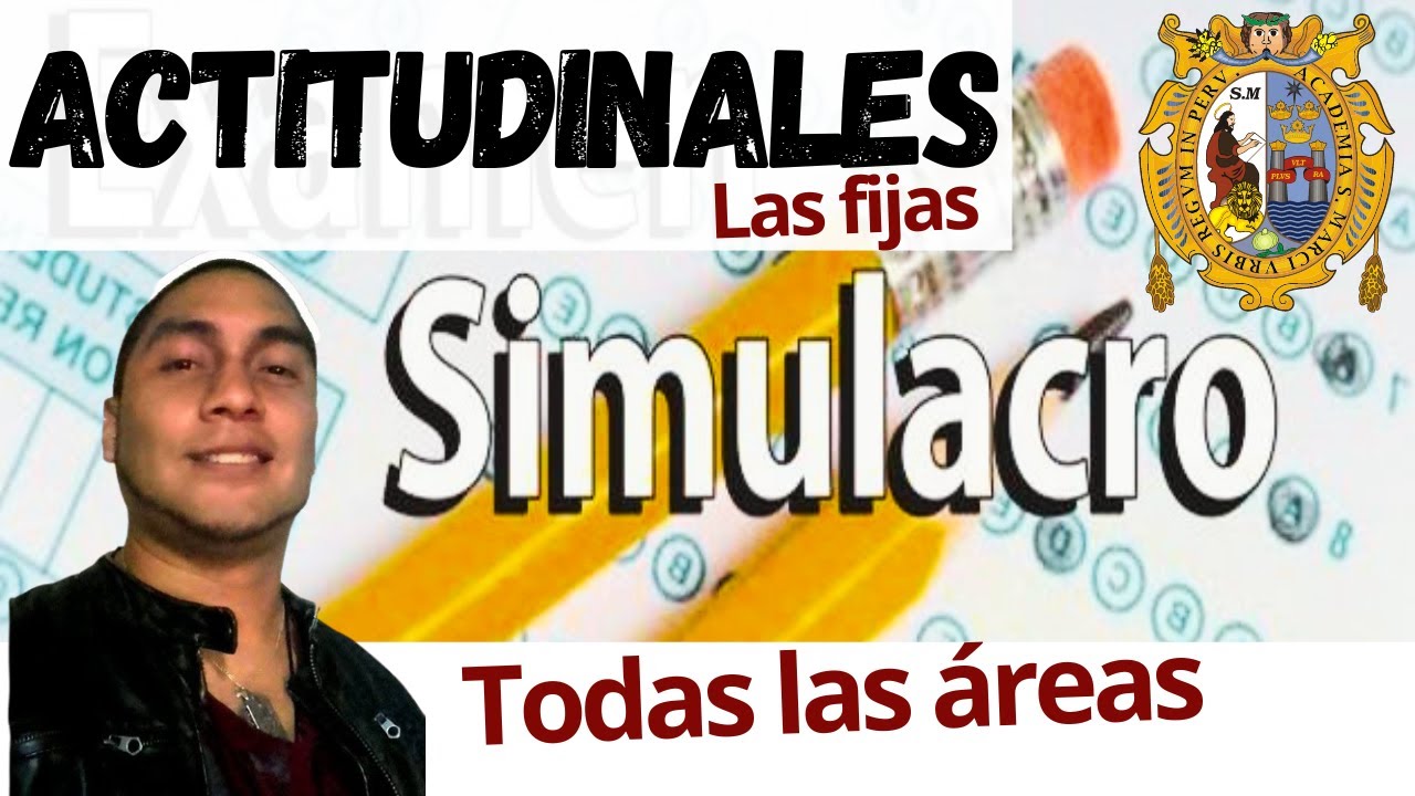 🔴 SIMULACRO SAN MARCOS 2025 Solucionario 🔢 ACTITUDINALES Área A B C D E