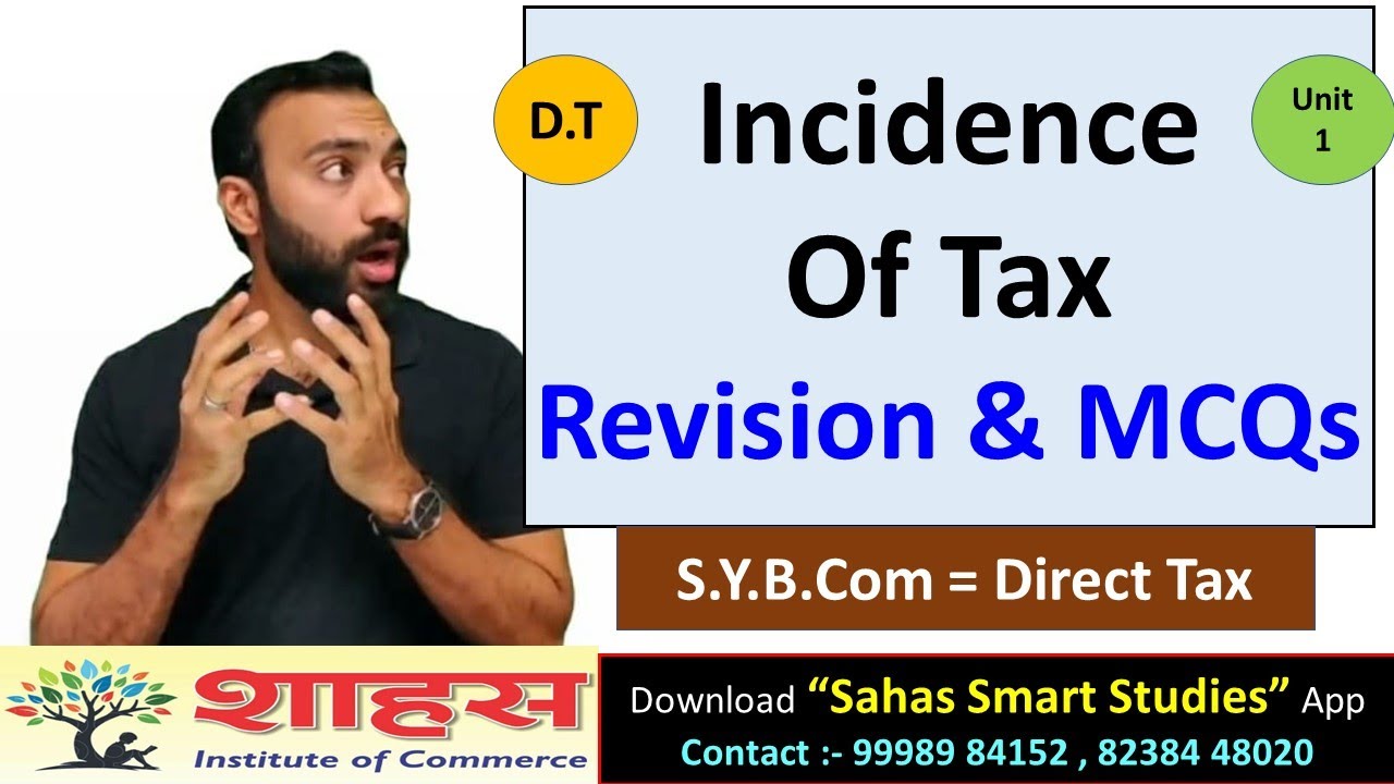 Direct Tax || Scope of Income [ Incidence of Tax ] || Revision & MCQs || Unit 1 Part 3 #bcom #tax