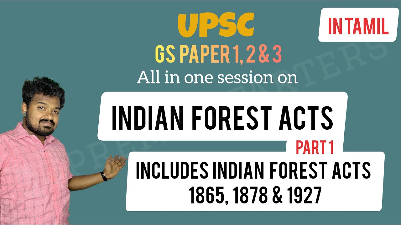 All about Indian Forest Acts Part-1 | Indian Forest Acts 1865 #upsc #upscexam #upsc2024 #bpsc