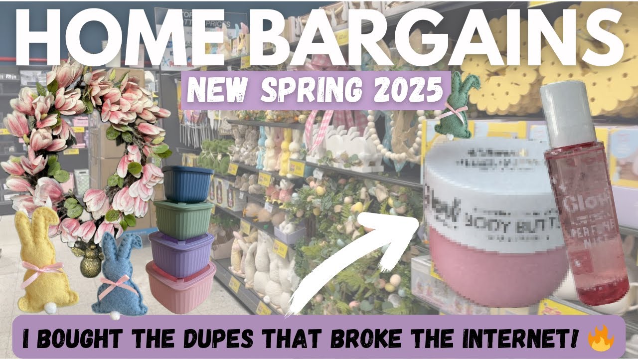 🏡 HOME BARGAINS EASTER 2025 | Viral Dupes, Styling Ideas & Popular Items Back in Stock! SPRING 🌸