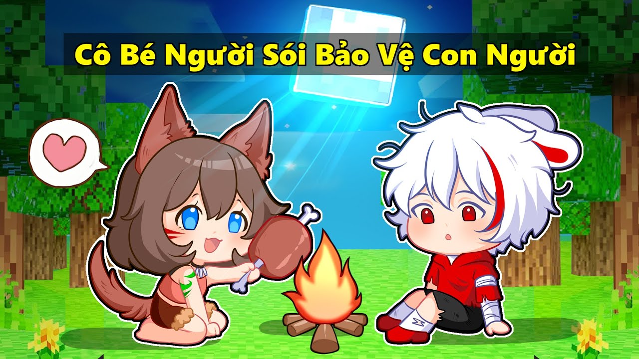 M&egrave;o Simmy C&ocirc; B&eacute; Người S&oacute;i Hoang D&atilde; Nhưng Lại Bảo Vệ Con Người Trong Minecraft