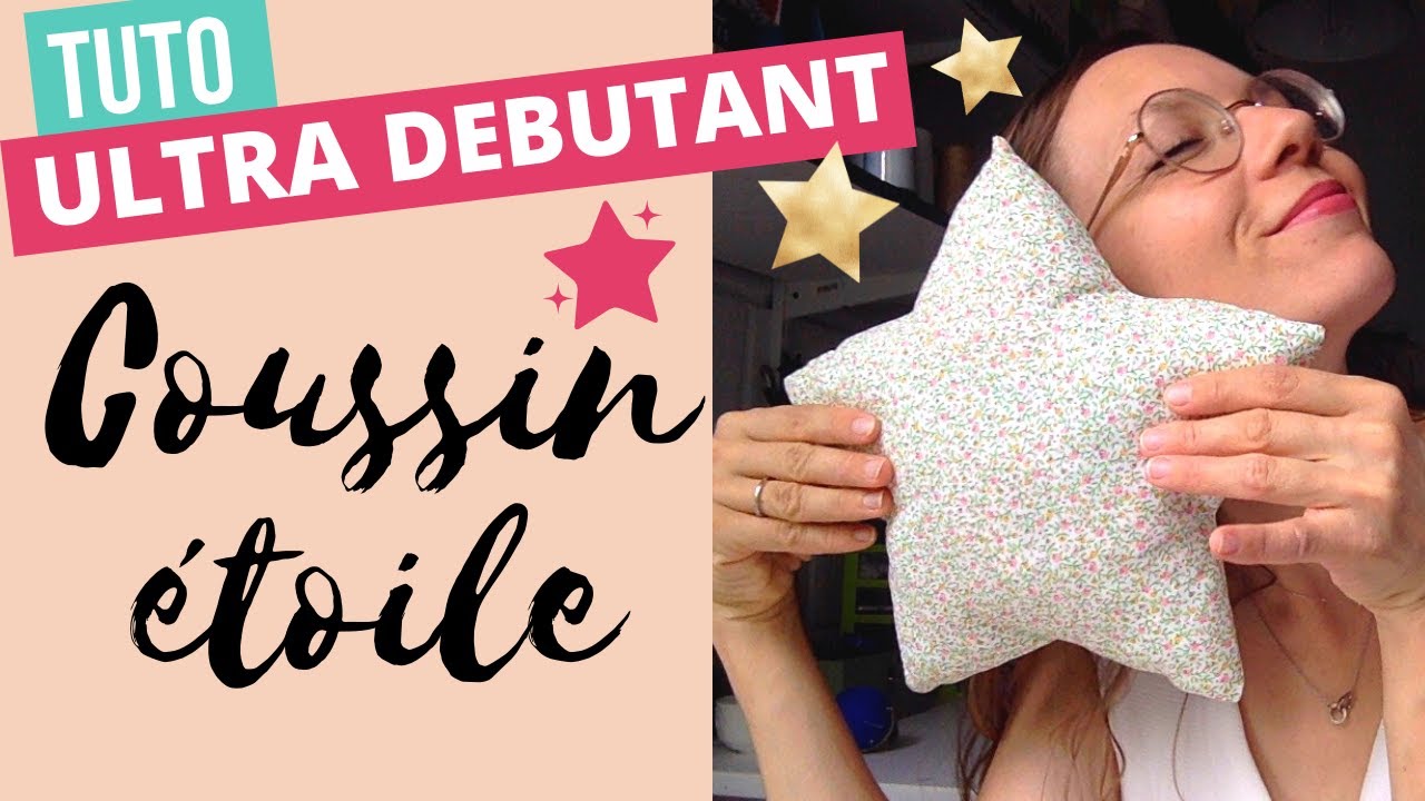 TUTO coudre un coussin &eacute;toile (de No&euml;l... ou pas).