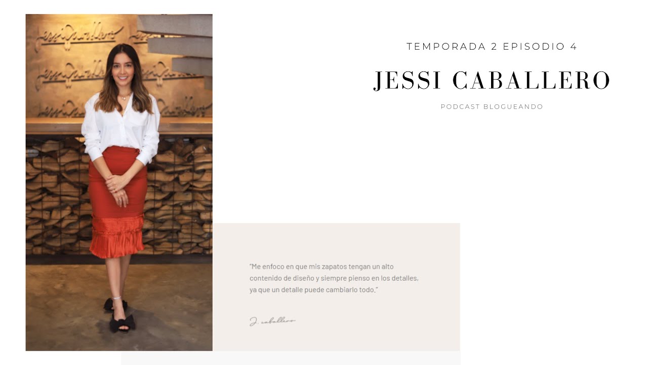 Temp. 2 Ep. 4. Entrevista con Jessi Caballero I  Blogueando