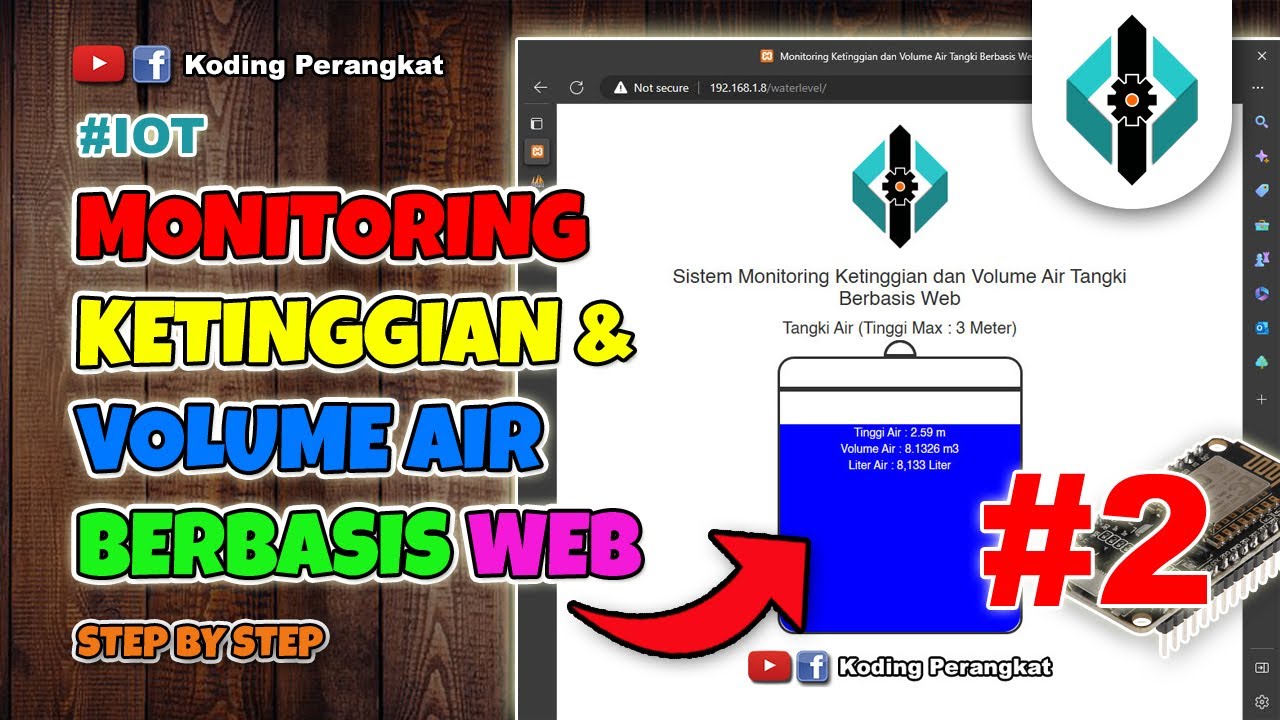 Part 2 - Sistem Monitoring Ketinggian dan Volume Air Berbasis IOT