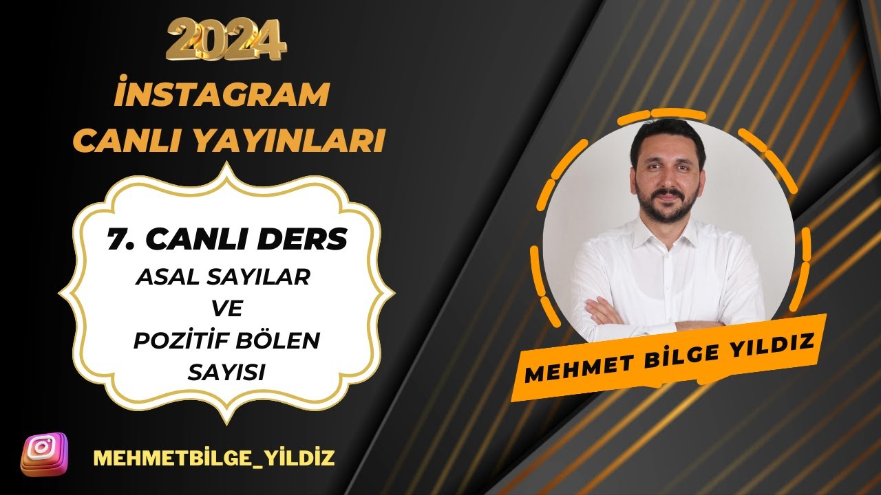 7-Asal Sayılar ve Pozitif Bölen Sayısı
