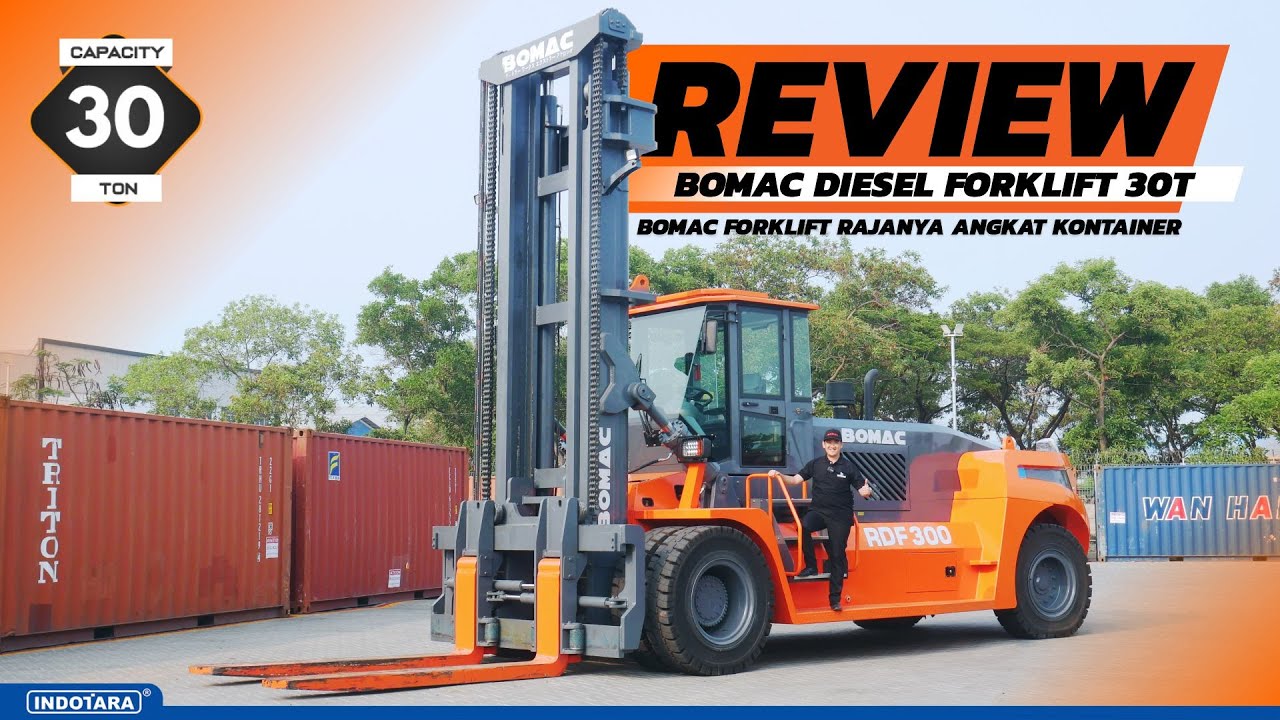 BOMAC FORKLIFT RAJANYA ANGKAT KONTAINER - 30 TON - BOMAC RDF300