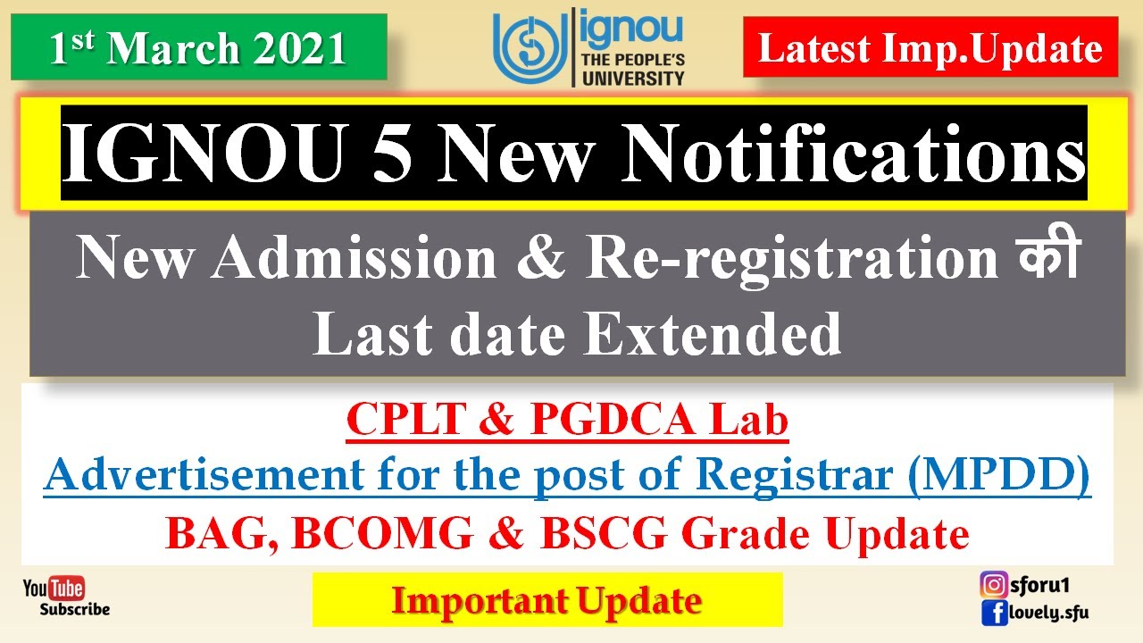 IGNOU New Admission & Re-registration January 2021 Last Date Extended || IGNOU 5 New Notifications