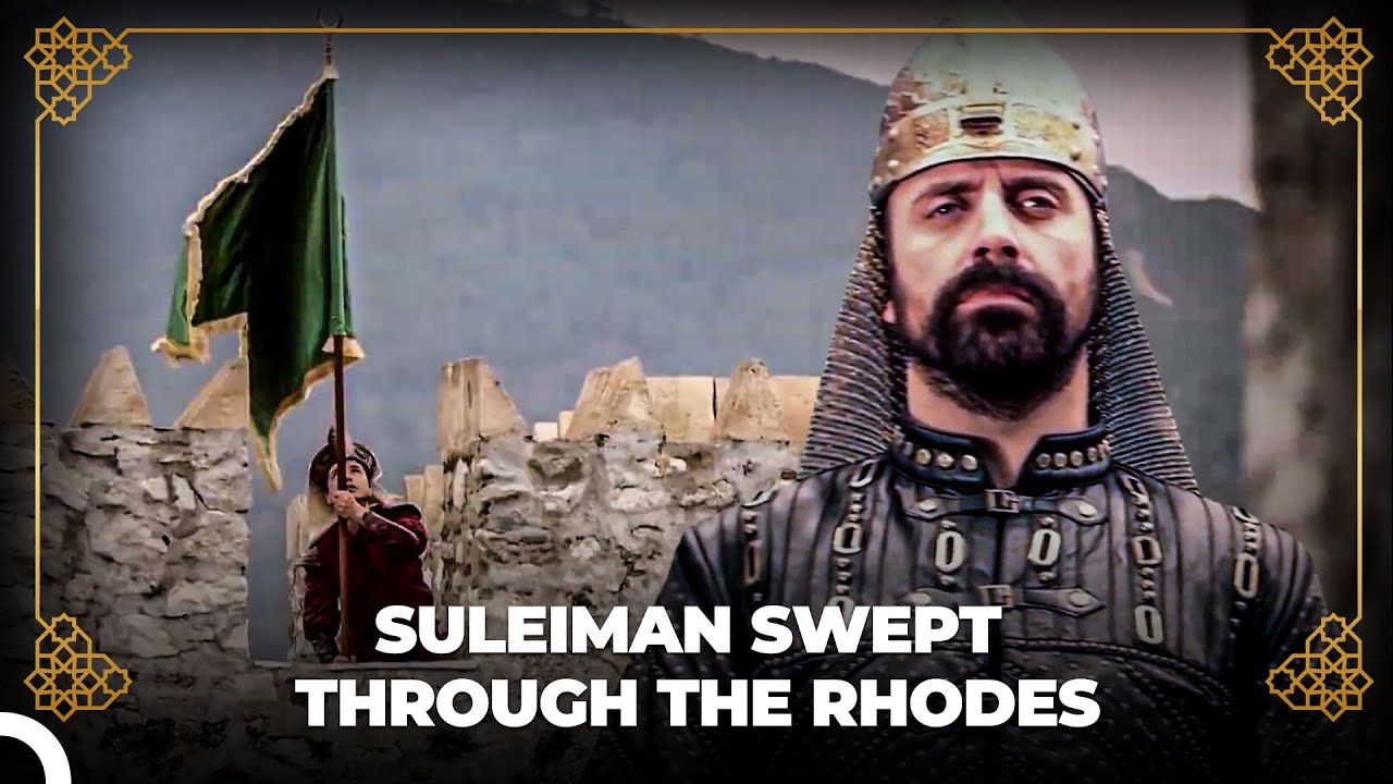 Sultan Suleiman Has Conquered the Island of Rhodes! | Ottoman History