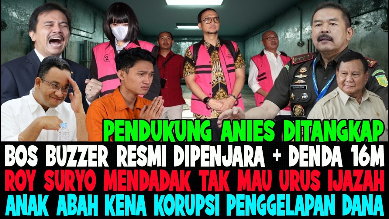 BOS BUZZER RESMI MASUK PENJARA 😱 ROY SURYO MENDADAK DIAM SOAL IJAZAH😂 ANAK ABAH KETAHUAN KORUPSI 😱