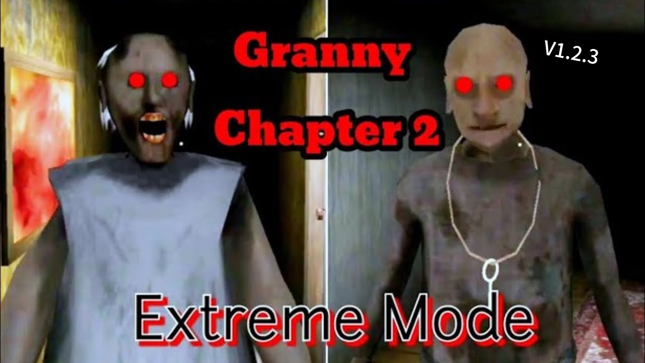Granny 2 V1.2.3 extreme mode door escape. 