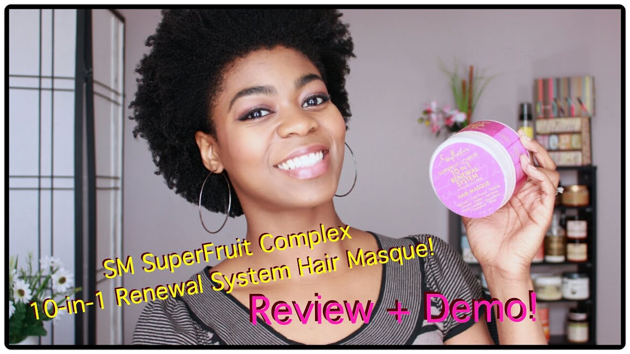 SM SuperFruit Complex Hair Masque Review+ Demo - 4C Natural Hair- Natural Hair
