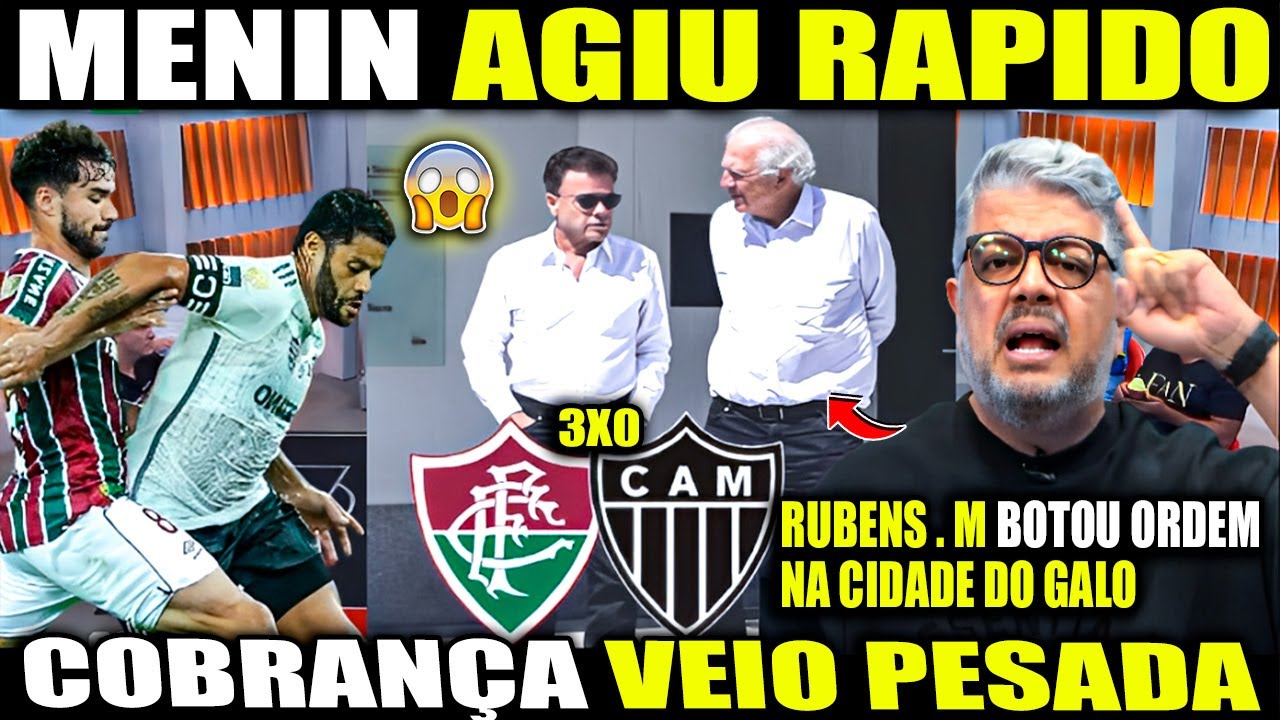 🚨URGENTE NO GALO! RUBENS MENIN COBROU O TIME DO ATL&Eacute;TICO AP&Oacute;S DERROTA PRO FLUMINENSE