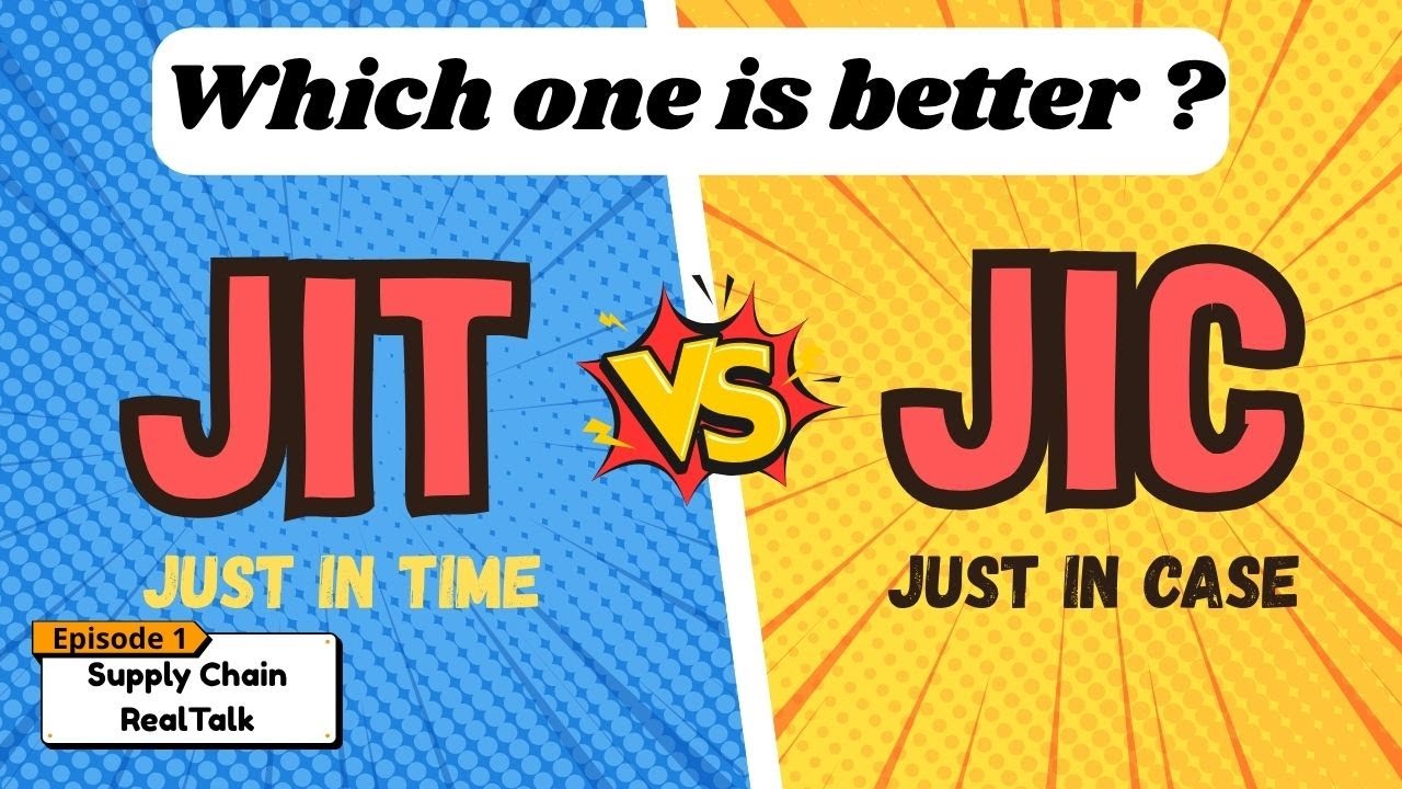 Just in Time vs Just in Case | Which Supply Chain Strategy Wins ? | JIT Vs JIC | Inventory Strategy