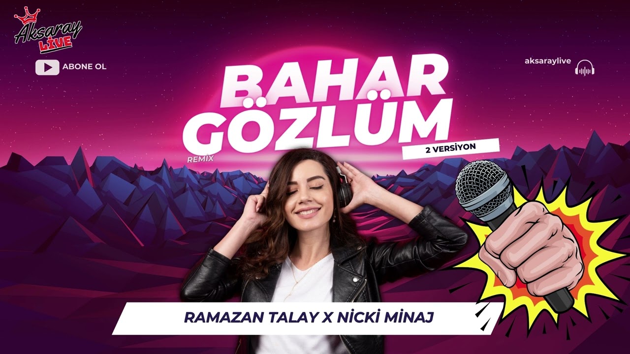 Senden Ayrı Kalmak Zor Bahar Gözlüm  X Nicki Minaj ( Aksaraylive )  - Ramazan Talay Hazalım 2025