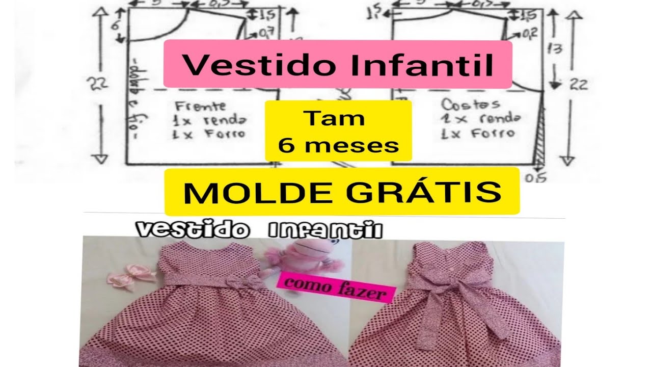 Vestido Infantil . Tam 6 meses . Molde gratis
