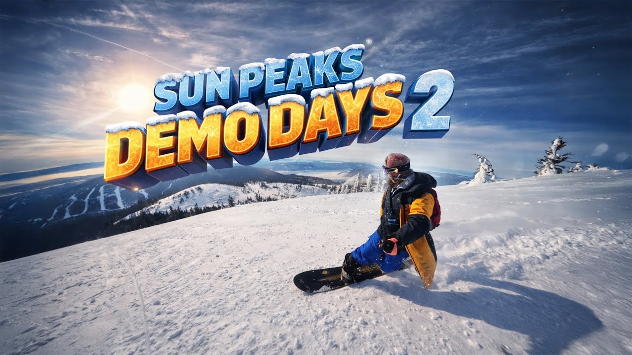 Sun Peaks Demo: Day 2