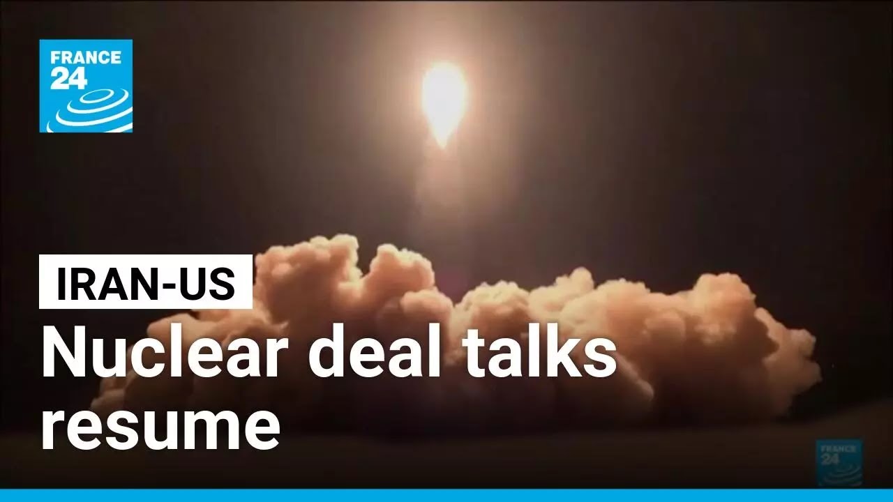 Nuclear deal talks resume as US presses Iran on wider issues &bull; FRANCE 24 English