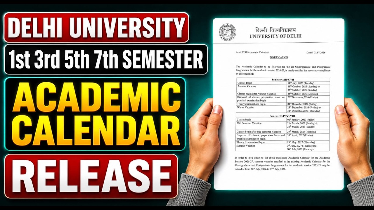 DU Academic Calendar 2026-27 Update! 🎓