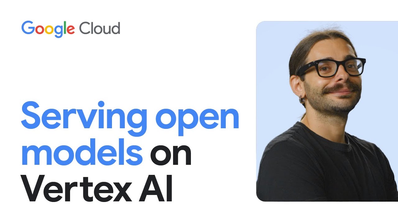 Внедрение открытых моделей в Vertex AI: подробное руководство для разработчиков.