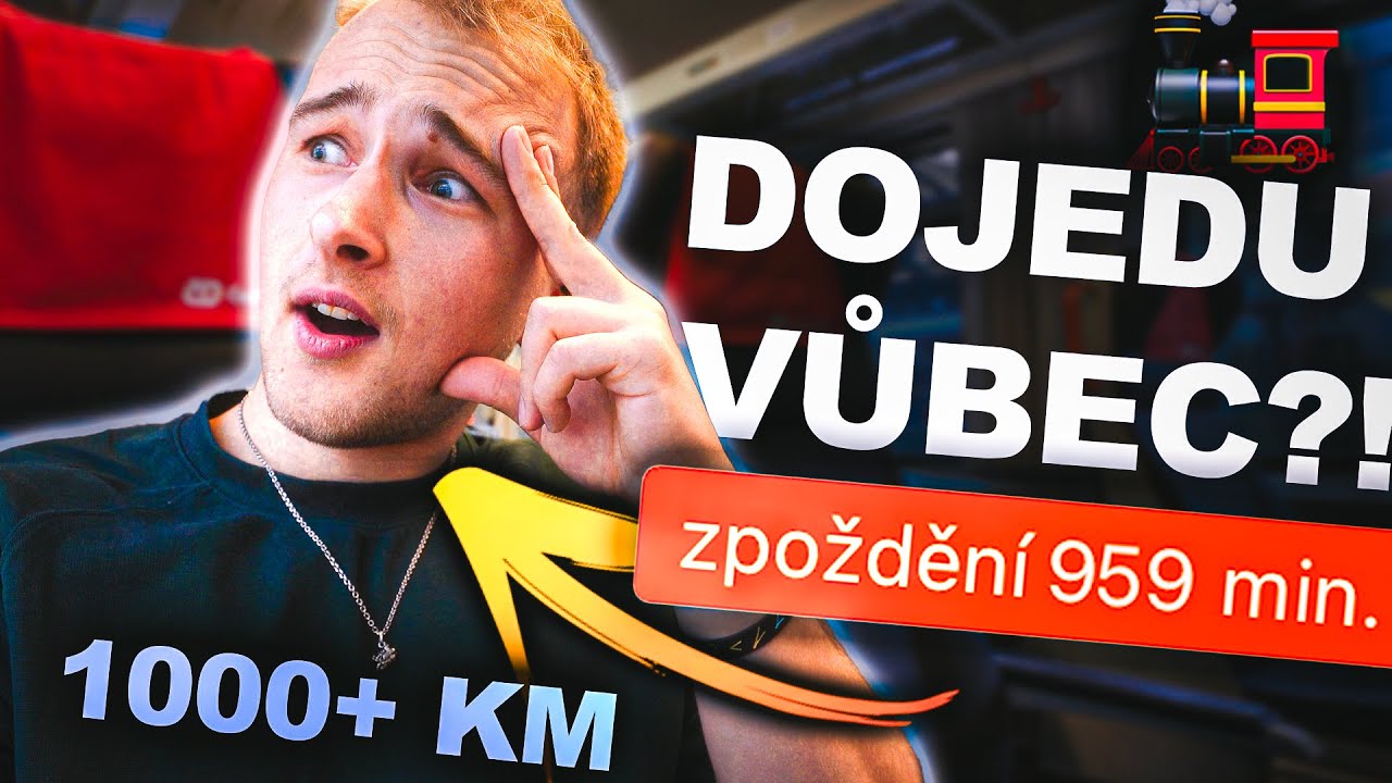 VYHODILI MĚ Z VLAKU 💀