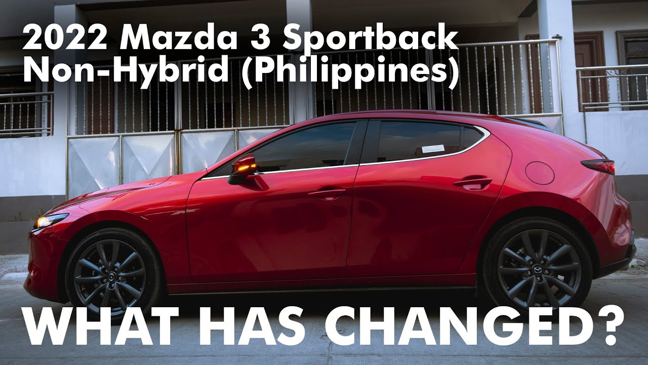 PH - 2022 Mazda 3 2.0 Sportback (Non-Hybrid) | Comparison w/ the discontinued trims (Taglish)